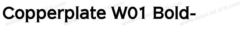 Copperplate W01 Bold字体转换